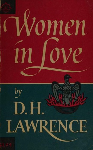 David Herbert Lawrence: Women in Love (1966, Viking Press)