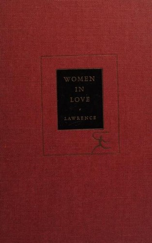 David Herbert Lawrence: Women in Love (1922, Modern Library)