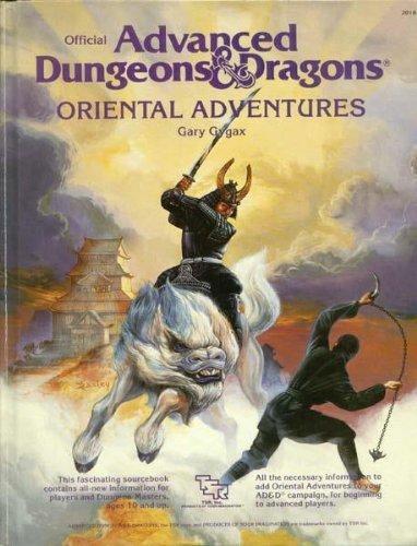 Gary Gygax, David Cook, François Marcela-Froideval: Oriental adventures (1985)