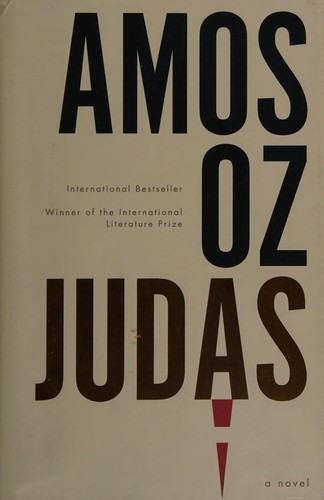 Amos Oz: Judas (2016, Houghton Mifflin Harcourt)