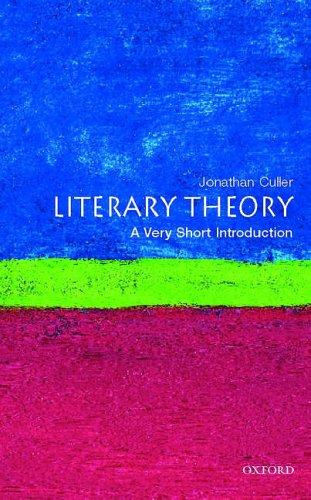 Jonathan Culler: Literary Theory (2000, Oxford University Press, USA)