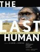 G. J. Sawyer, Viktor Deak, Esteban Sarmiento, Richard Milner: The Last Human (Hardcover, Yale University Press)