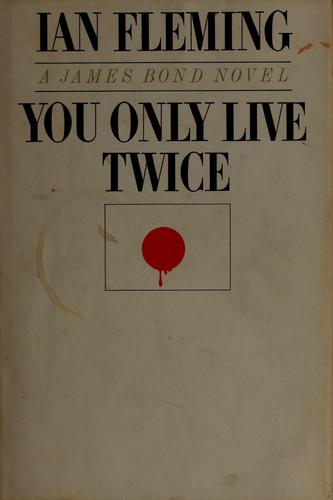 Ian Fleming: You only live twice. (1964, New American Library)