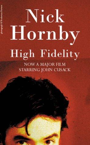 Nick Hornby: High Fidelity Uk (Paperback, 1995, Trafalgar Square)