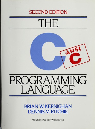 Brian W. Kernighan, Dennis M. Ritchie: The C Programming Language (1988, Prentice Hall)