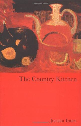 Jocasta Innes: Country Kitchen Cookbook (Hardcover, 2006, Frances Lincoln)