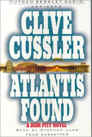 Clive Cussler, Stephen J. Lang: Atlantis Found (Dirk Pitt Novels) (1999, Putnam Berkley Audio)