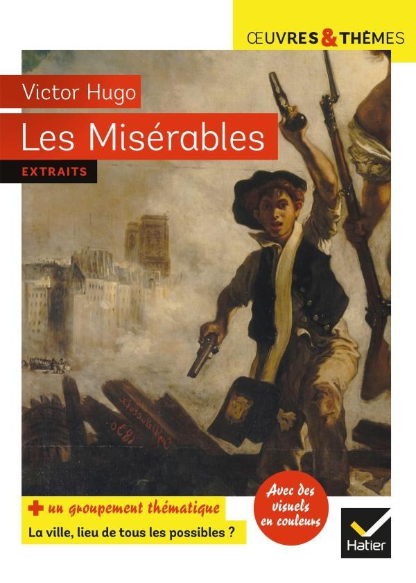 Victor Hugo: Les misérables : texté abrégé (Paperback, French language, 2021, Hatier)