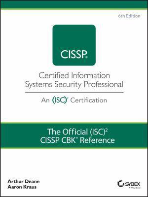 Arthur J. Deane, Aaron Kraus: Official (ISC)2 CISSP CBK Reference (2021)