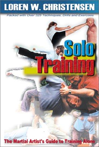 Loren Christensen: Solo Training (Paperback, Turtle Press)