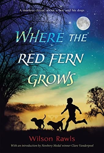 Wilson Rawls: Where the Red Fern Grows (Paperback, 1996, Yearling)