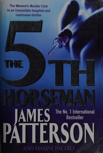 James Patterson: The 5th horseman (2006, Headline)