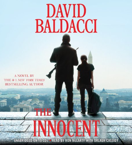 David Baldacci, Orlagh Cassidy, Ron McLarty: The Innocent (AudiobookFormat, 2012, Audiogo)