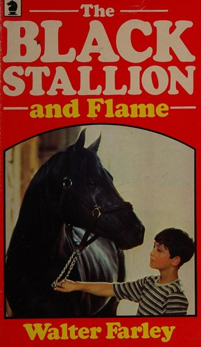 Walter Farley: The black stallion and Flame (1974, Knight Books)