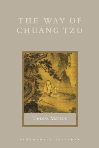 Thomas Merton: The Way of Chuang Tzu (Hardcover, 2004, Shambhala)