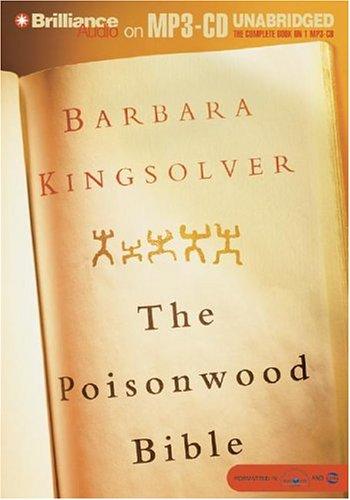 Barbara Kingsolver: The Poisonwood Bible (AudiobookFormat, Brilliance Audio on MP3-CD)