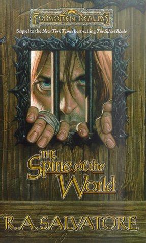 R. A. Salvatore: The Spine of the World (Paperback, 2000, Wizards of the Coast)