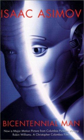 Isaac Asimov: Bicentennial Man (Paperback, 2000, Gollancz, Orion Pub Co)