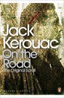 Jack Kerouac, Joshua Kupetz, George Mouratidis, Penny Vlagopoulos, Howard Cunnell: On the road (2008, Penguin Books, Limited)