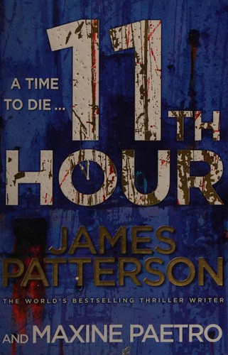 James Patterson: 11th hour (2013, Arrow)