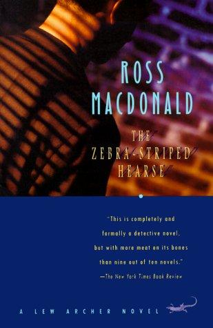 Ross Macdonald: The zebra-striped hearse (1998, Vintage Books)