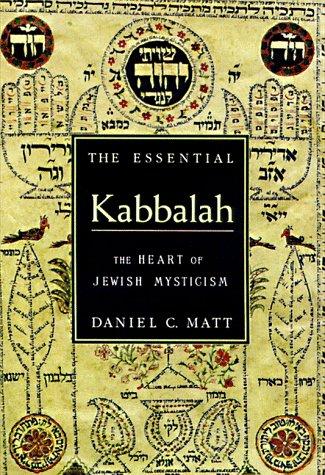 Daniel Chanan Matt: The Essential Kabbalah (Hardcover, 1997, Book Sales)