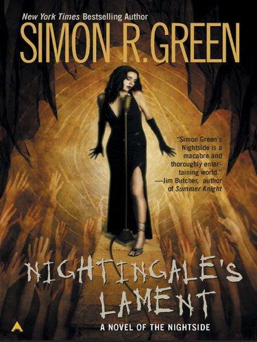 Simon R. Green: Nightingale's Lament (2004)