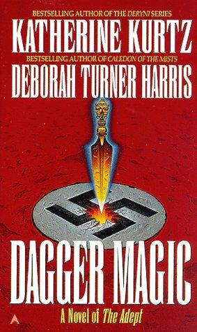 Katherine Kurtz, Deborah Turner Harris: Dagger magic (1996, Ace Books)