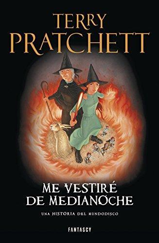 Terry Pratchett: Me vestiré de medianoche : una historia del mundodisco (Spanish language, 2013)