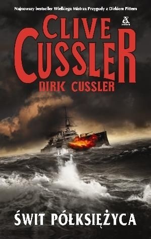 Clive Cussler, Dirk Cussler: Świt półksiężyca (Polish language, 2011, Amber)