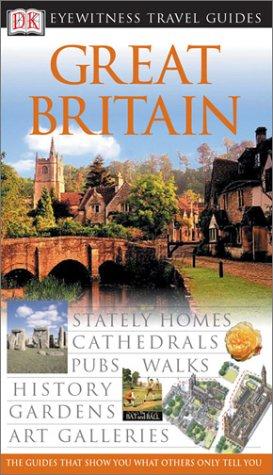 Great Britain (Eyewitness Travel Guides) (Paperback, 2003, DK Travel)