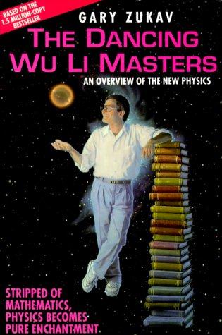 Gary Zukav: The Dancing Wu Li Masters (AudiobookFormat, 1990, Audio Renaissance, Brand: Macmillan Audio, Macmillan Audio)