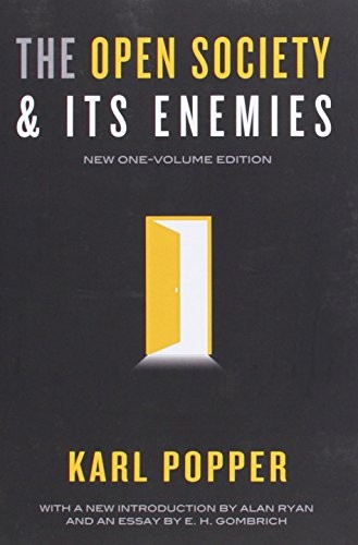 Karl Popper, E. H. Gombrich, Alan Ryan - undifferentiated: The Open Society and Its Enemies (Paperback, 2013, Princeton University Press)