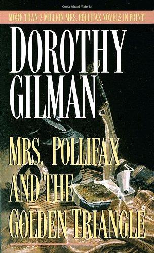 Dorothy Gilman: Mrs. Pollifax and the Golden Triangle (1988)