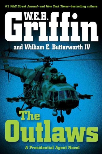 William E. Butterworth III, William E. Butterworth IV, William E., IV Butterworth: The Outlaws (2010, G. P. Putnam's Sons)