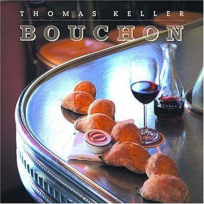 Thomas Keller, Deborah Jones: Bouchon (2004)