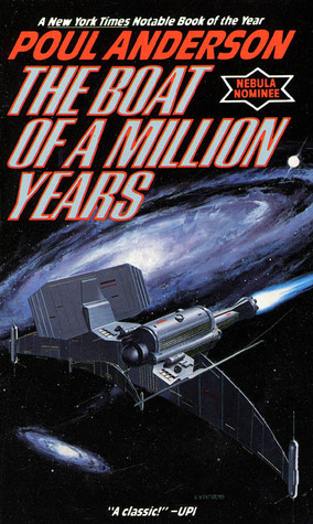 Poul Anderson: Boat Of A Million Years (1992, Orbit)