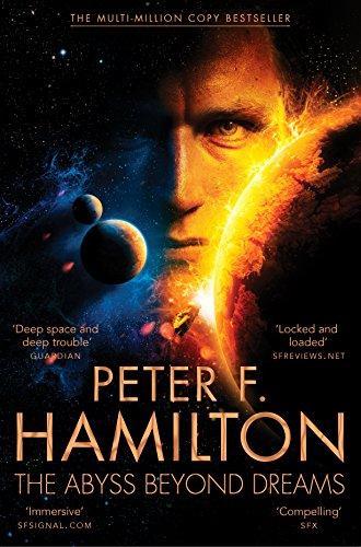 Peter F. Hamilton: The Abyss Beyond Dreams (2015)