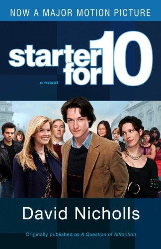 David Nicholls: Starter for Ten (Paperback, Villard)