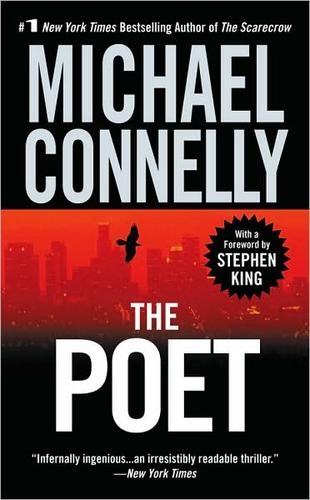 Michael Connelly: The Poet (2009, Grand Central)