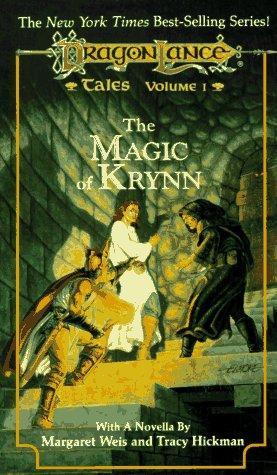 Margaret Weis, Tracy Hickman: The Magic of Krynn