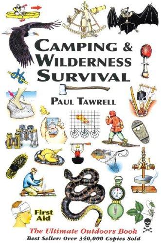 Paul Tawrell: Camping & Wilderness Survival (Paperback, 2006, Paul Tawrell)