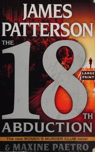 James Patterson, Maxine Paetro: The 18th Abduction (Paperback, 2019, Little, Brown and Company)