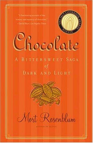 Mort Rosenblum: Chocolate (Paperback, 2006, North Point Press)