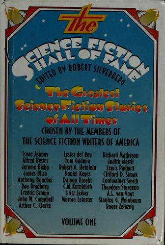 Robert Silverberg: Science fiction hall of fame. Volume One (Doubleday)