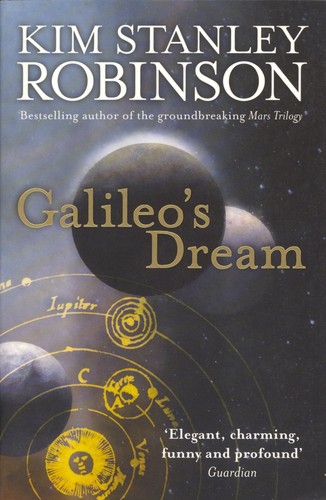 Kim Stanley Robinson: Galileo's Dream (Paperback, 2010, HarperCollins Publishers)