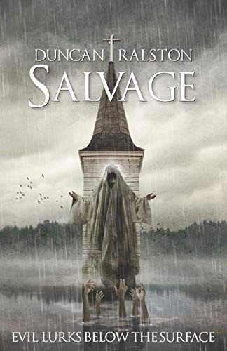 Duncan Ralston, Campbell, William: Salvage (Paperback, 2016, CreateSpace Independent Publishing Platform, Createspace Independent Publishing Platform)