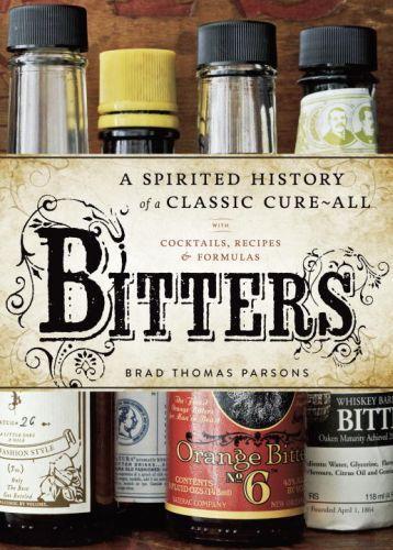 Brad Thomas Parsons, Ed Anderson: Bitters (2011)