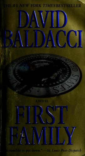 David Baldacci: First family (2010, Vision)