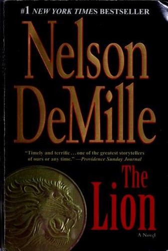 Nelson DeMille: The Lion (2011, Grand Central Pub.)